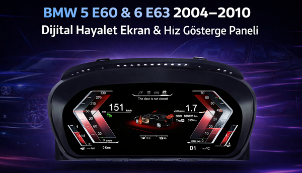 BMW 5 E60 6 E63 2004-2010 Dijital Hayalet Ekran