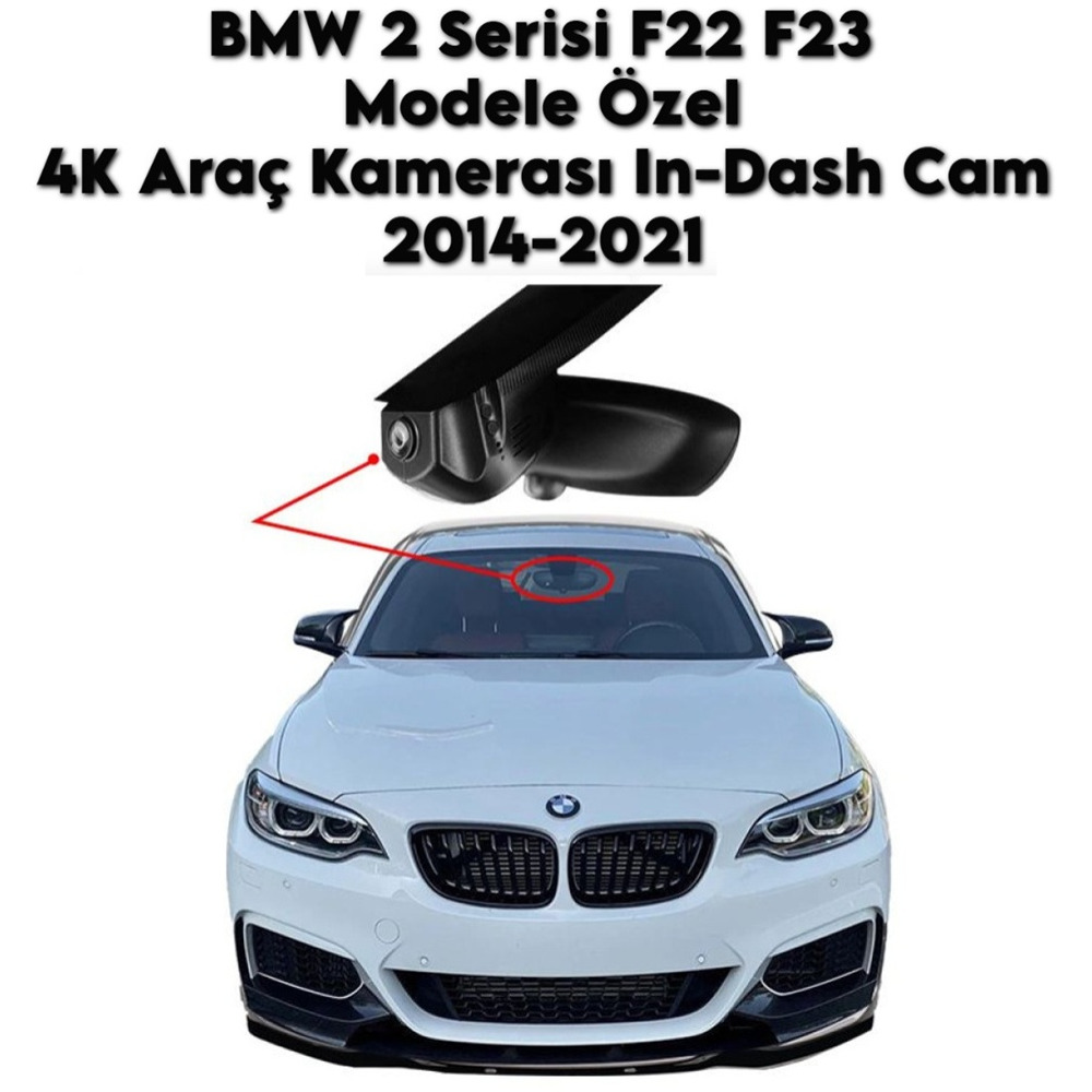 BMW 2 Serisi F22 F23 Modele Araca Özel 4K Araç Kamerası In-DashCam 2014 2015 2016 2017 2018 2019 2020 2021 (Model A)