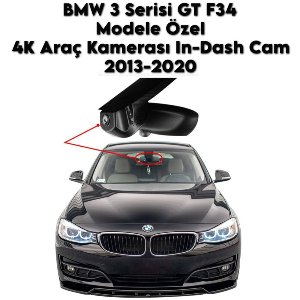 BMW 3 Serisi GT F34 Modele Araca Özel OEM Dizayn 4K Araç Kamerası DashCam Model A 2013 2014 2015 2016 2017 2018 2019 2020