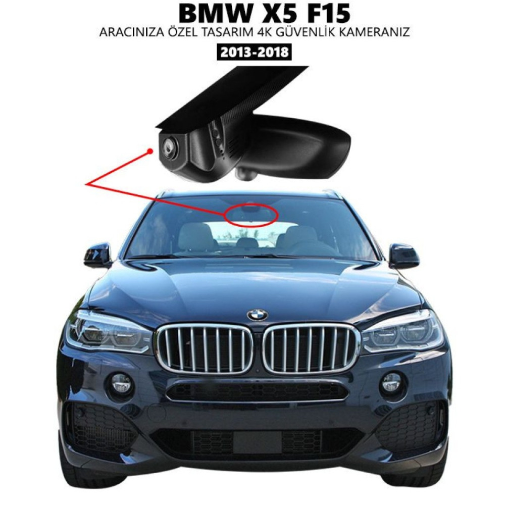 BMW X5 F15 Modele Araca Özel 4K Araç Kamerası DashCam 2013 2014 2015 2016 2017 2018