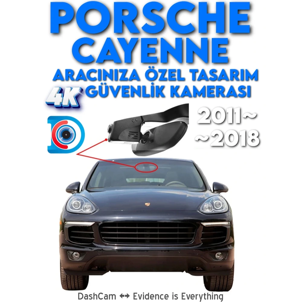 Porsche Cayenne Modele Özel 4K DashCam Araç İçi Kamerası 2011 2012 2013 2014 2015 2016 2017 2018