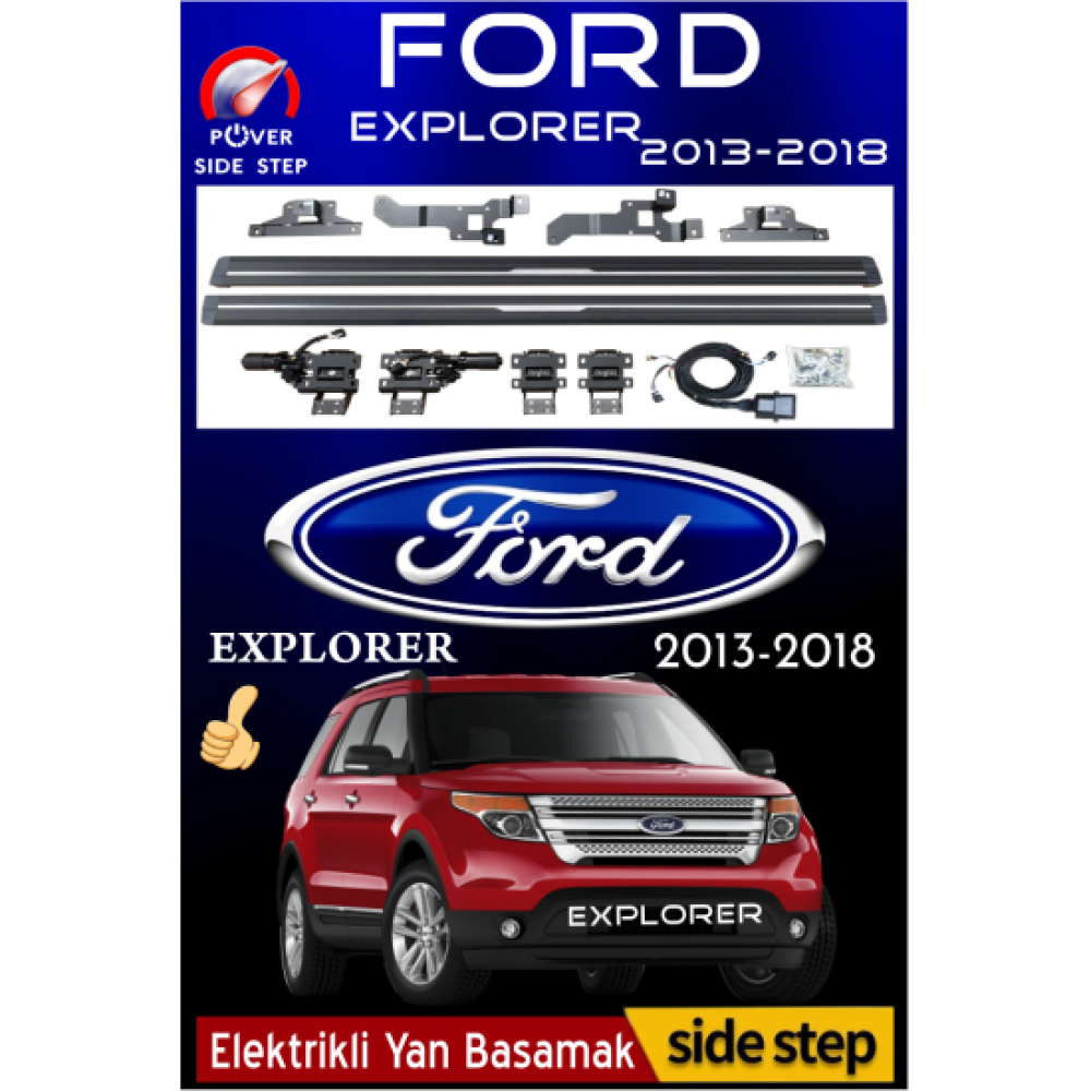 Ford Explorer 2013-2018 Otomatik Elektrikli Yan Basamak