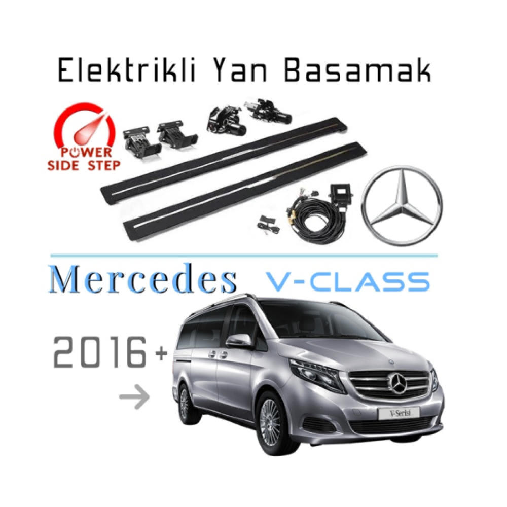 Mercedes Benz W447 V Class 2016-2023 Otomatik Elektrikli Yan Basamak 