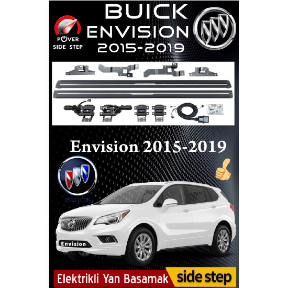 Buick Envision 2015-2019 Otomatik Elektrikli Yan Basamak