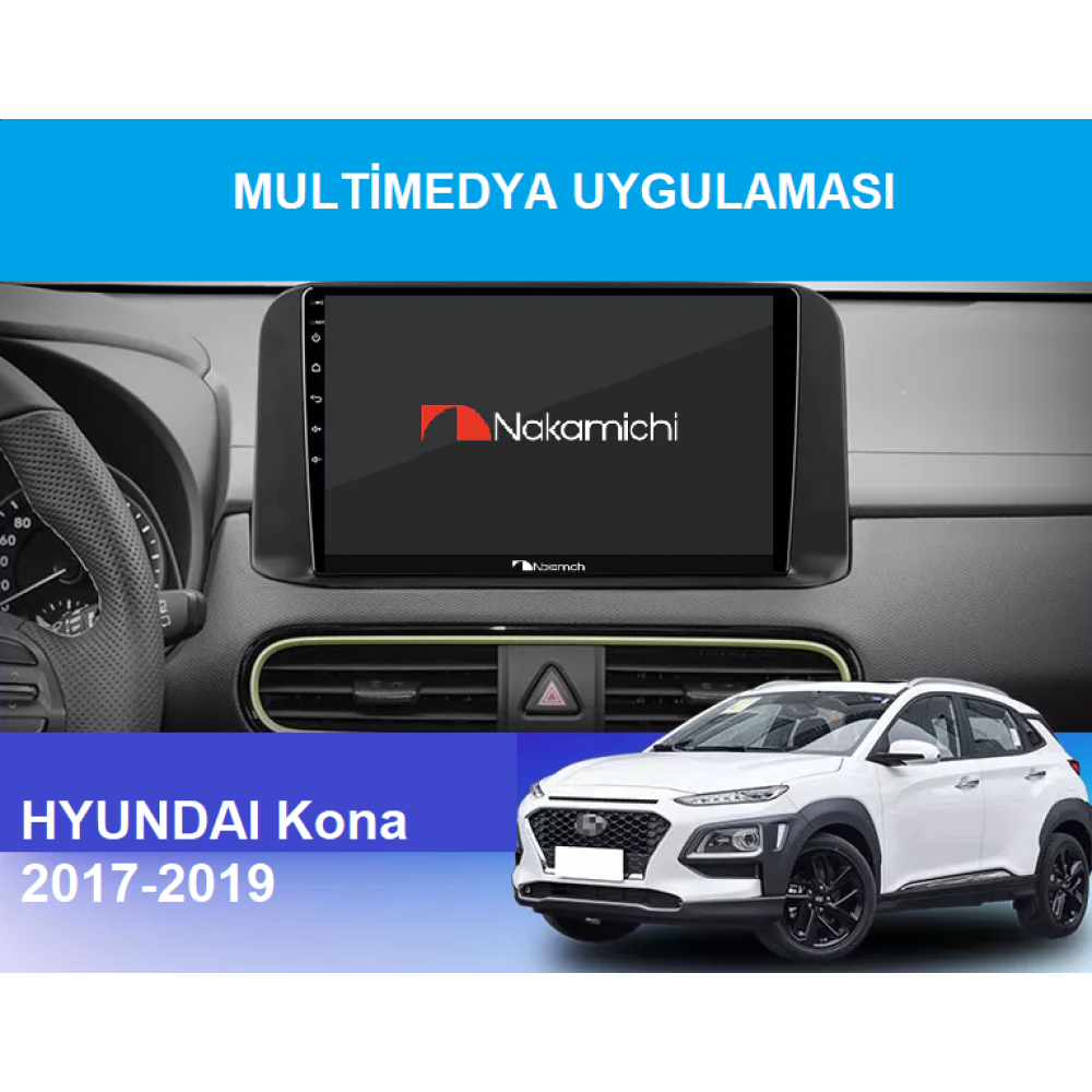 Hyundai Kona (2017-2019) | 2+32GB | Uyumlu Android Multimedya Navigasyon Sistemi