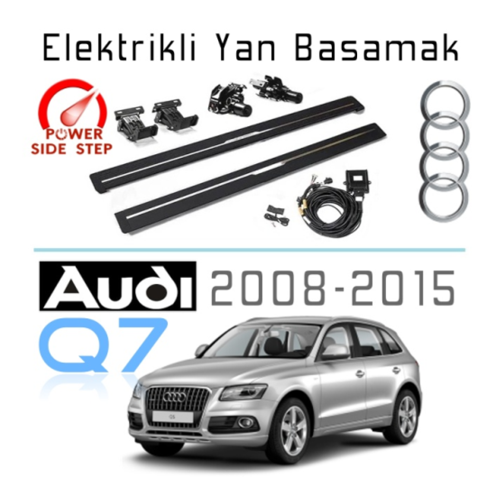 Audi Q7 2008-2015 Otomatik Elektrikli Yan Basamak