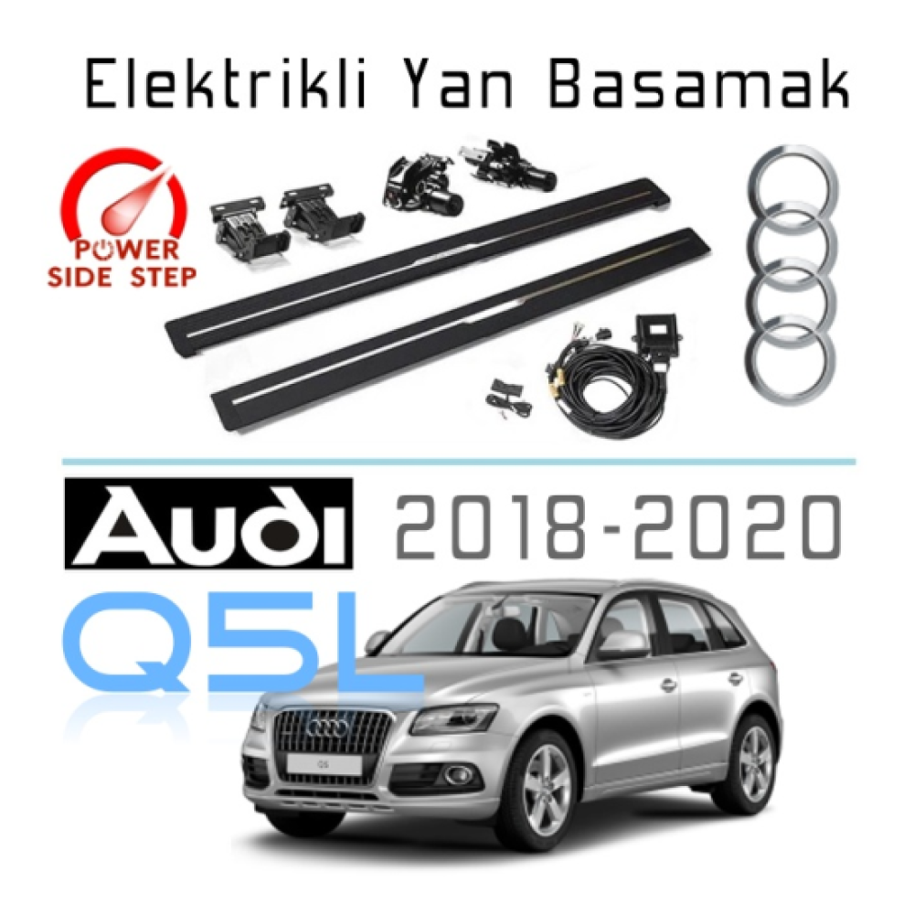 Audi Q5L 2018-2020 Otomatik Elektrikli Yan Basamak